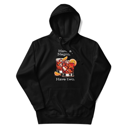 Have a Negroni Unisex Hoodie