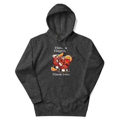 Have a Negroni Unisex Hoodie