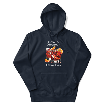 Have a Negroni Unisex Hoodie