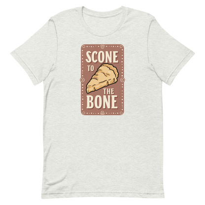 Scone to the Bone Unisex T-Shirt