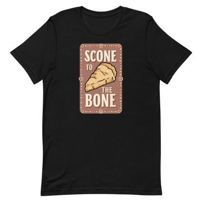 Scone to the Bone Unisex T-Shirt