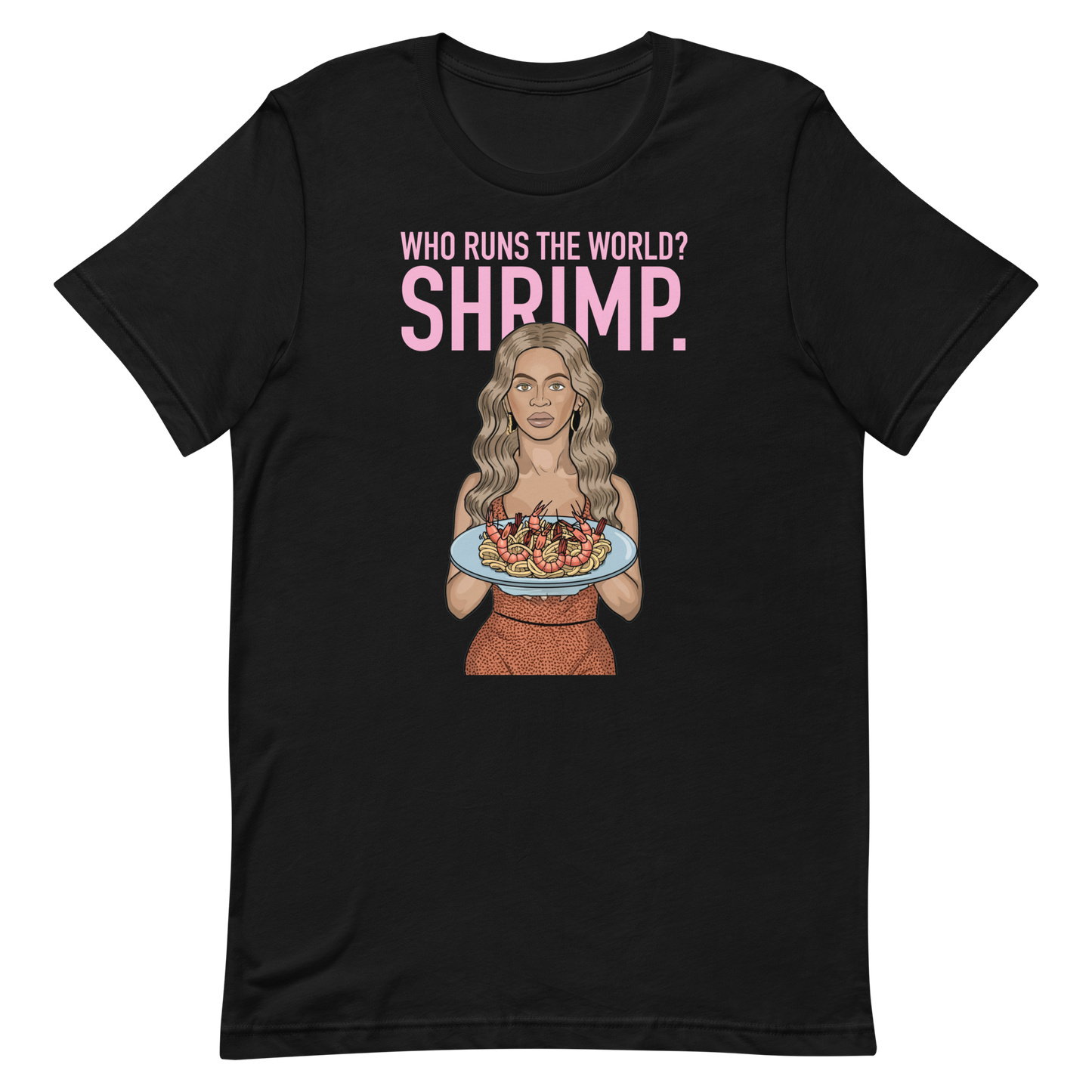 Beyoncé Shrimp Unisex T-Shirt