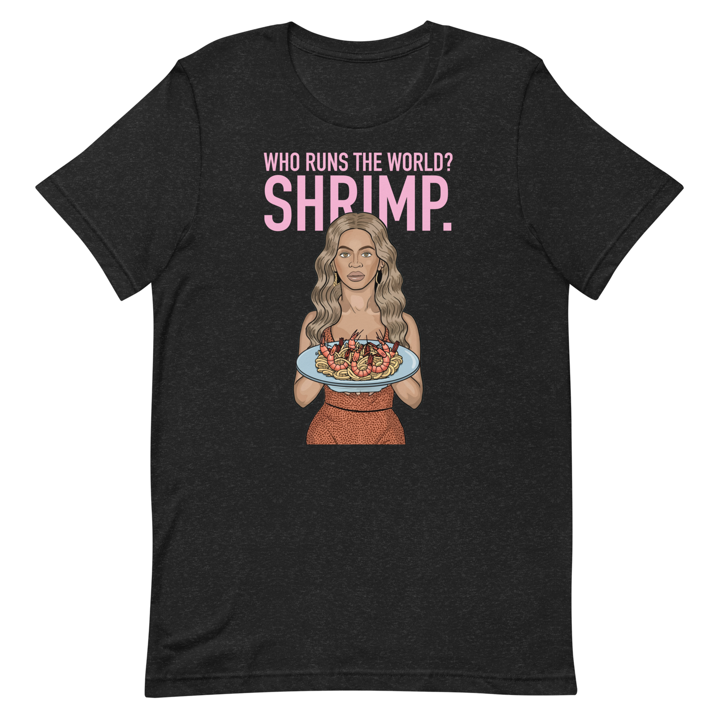 Beyoncé Shrimp Unisex T-Shirt