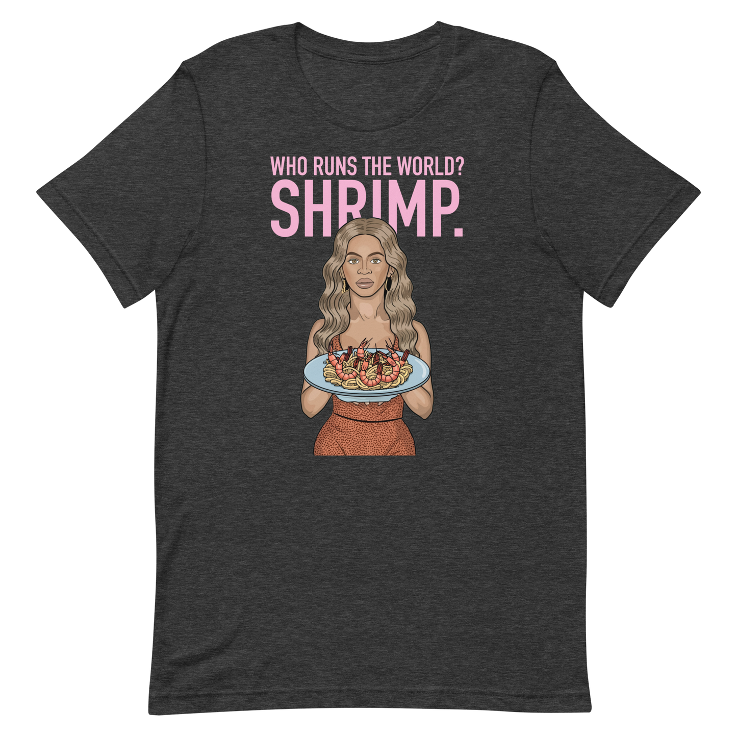 Beyoncé Shrimp Unisex T-Shirt