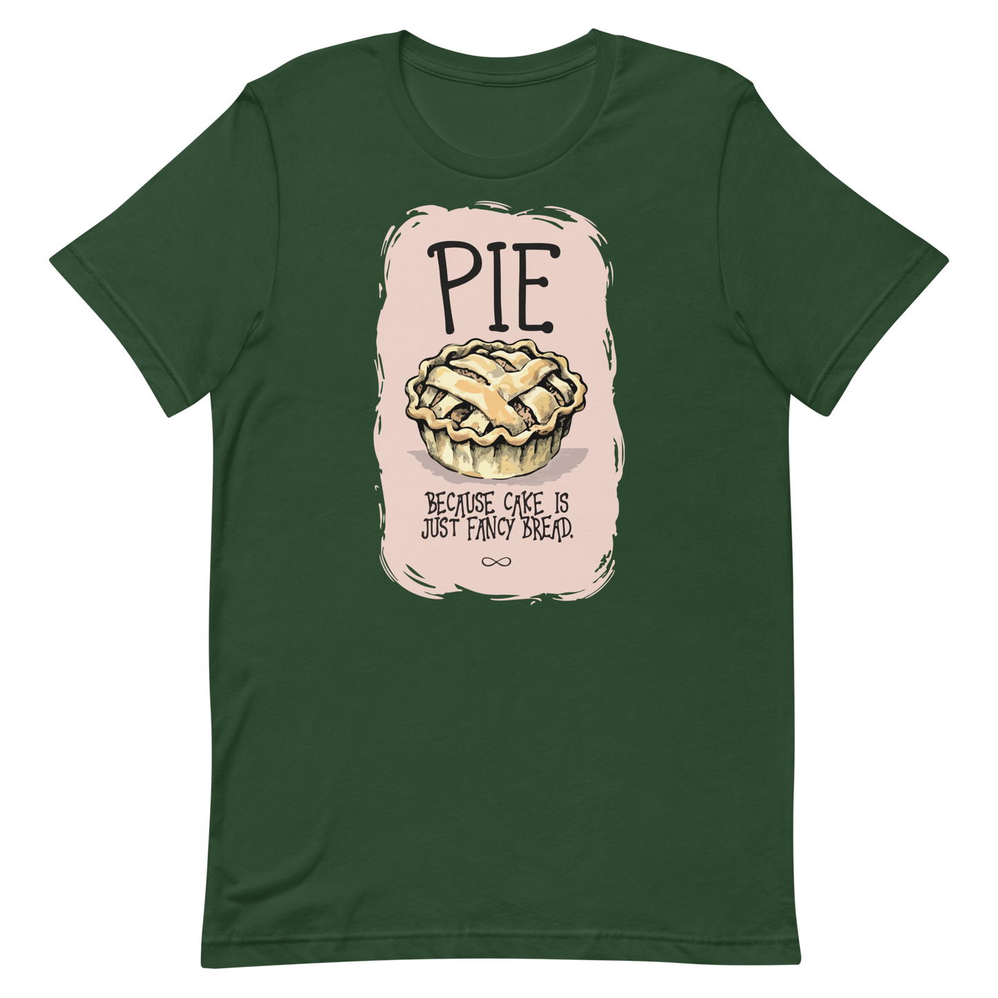 Pie is Better Than Cake Unisex T-Shirt