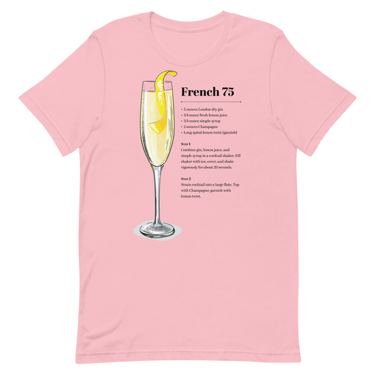 French 75 Cocktail Unisex T-Shirt