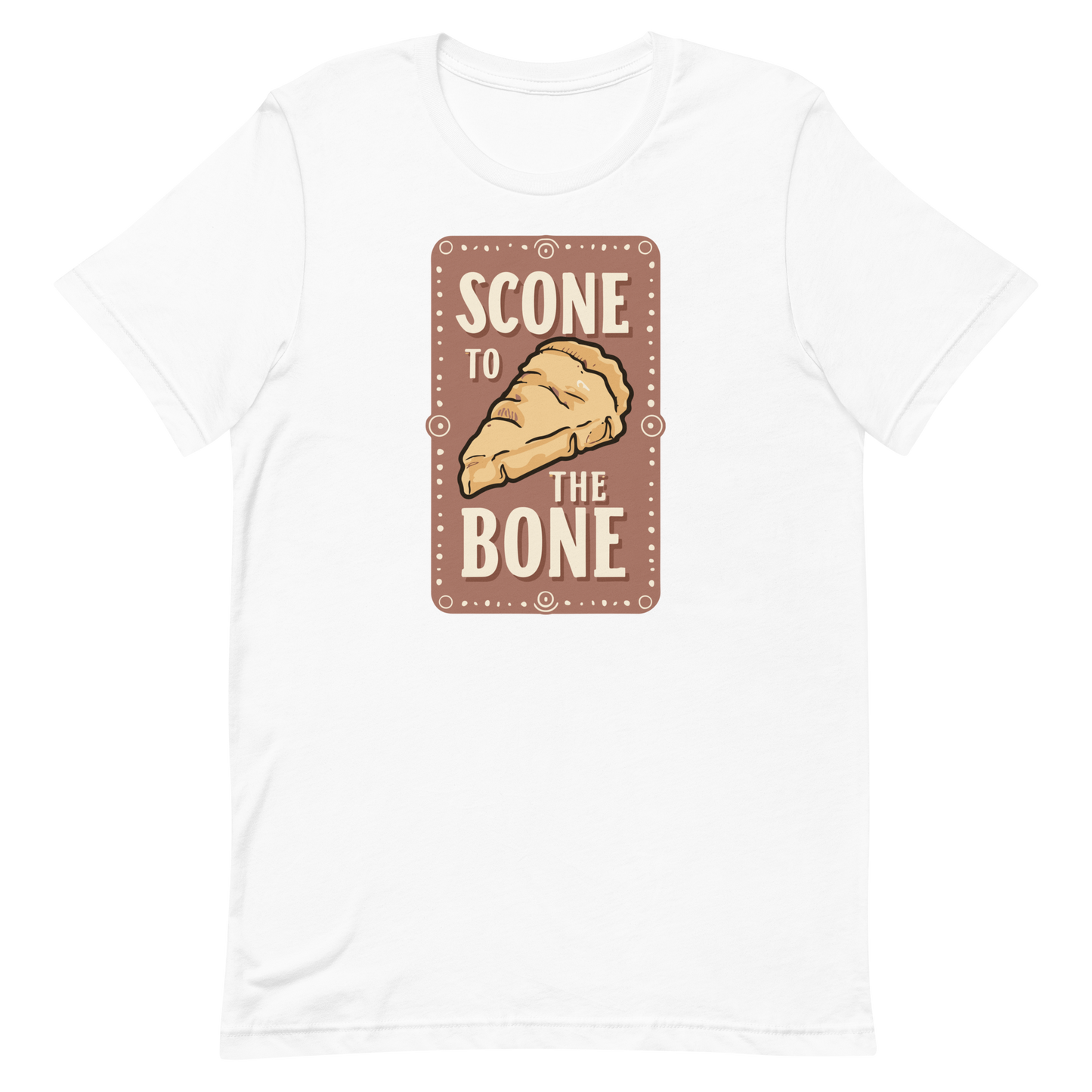 Scone to the Bone Unisex T-Shirt